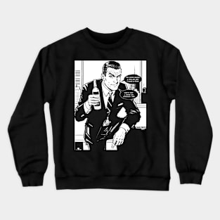 On Company Time Crewneck Sweatshirt